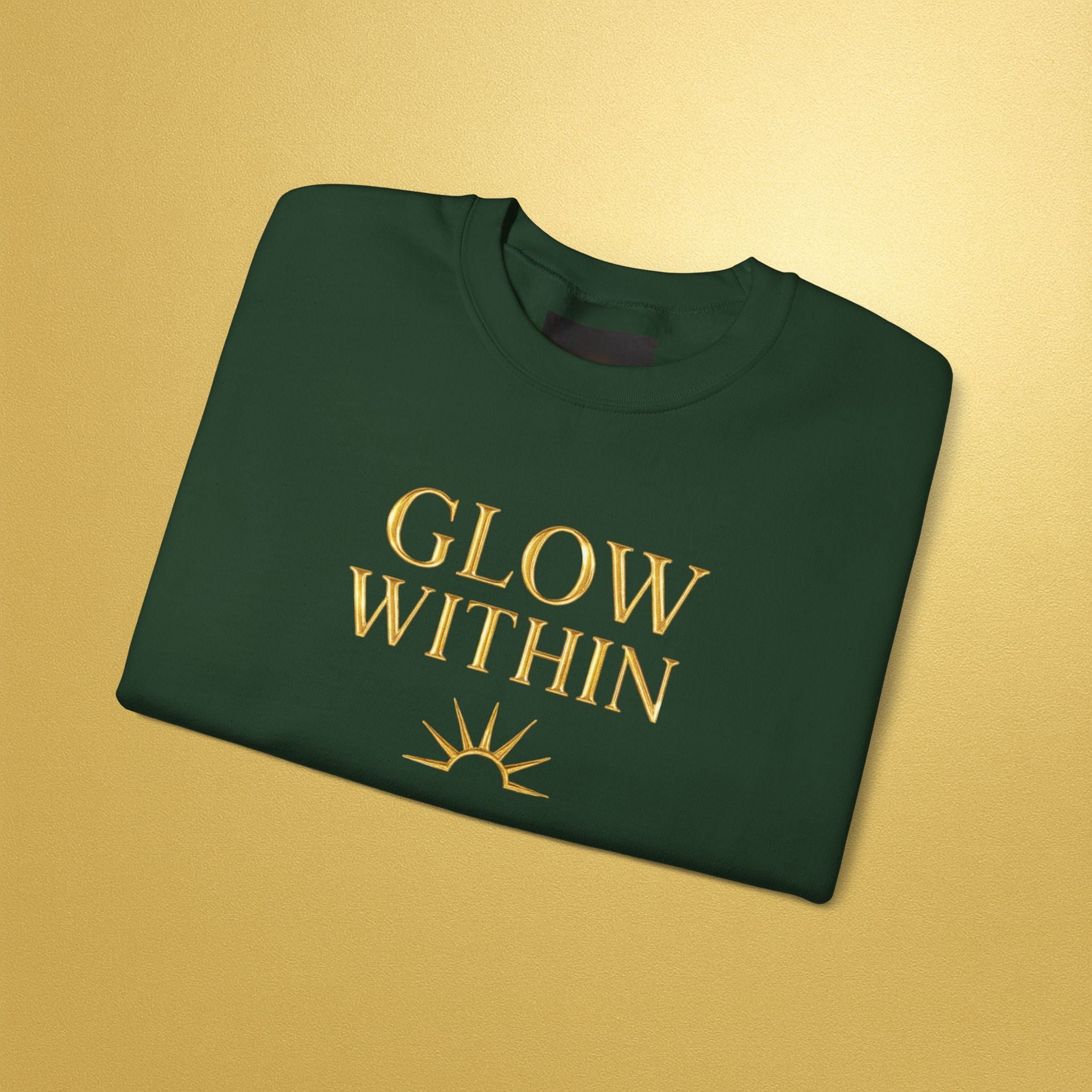 Glow From Within Sweatshirt | Positive Vibes