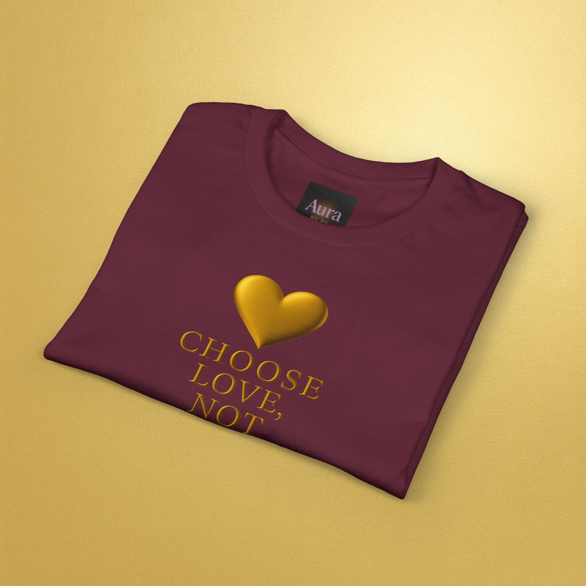 Choose Love, Not Chaos T-Shirt — Inspirational Gold Heart Tee - AURA BY RS ®