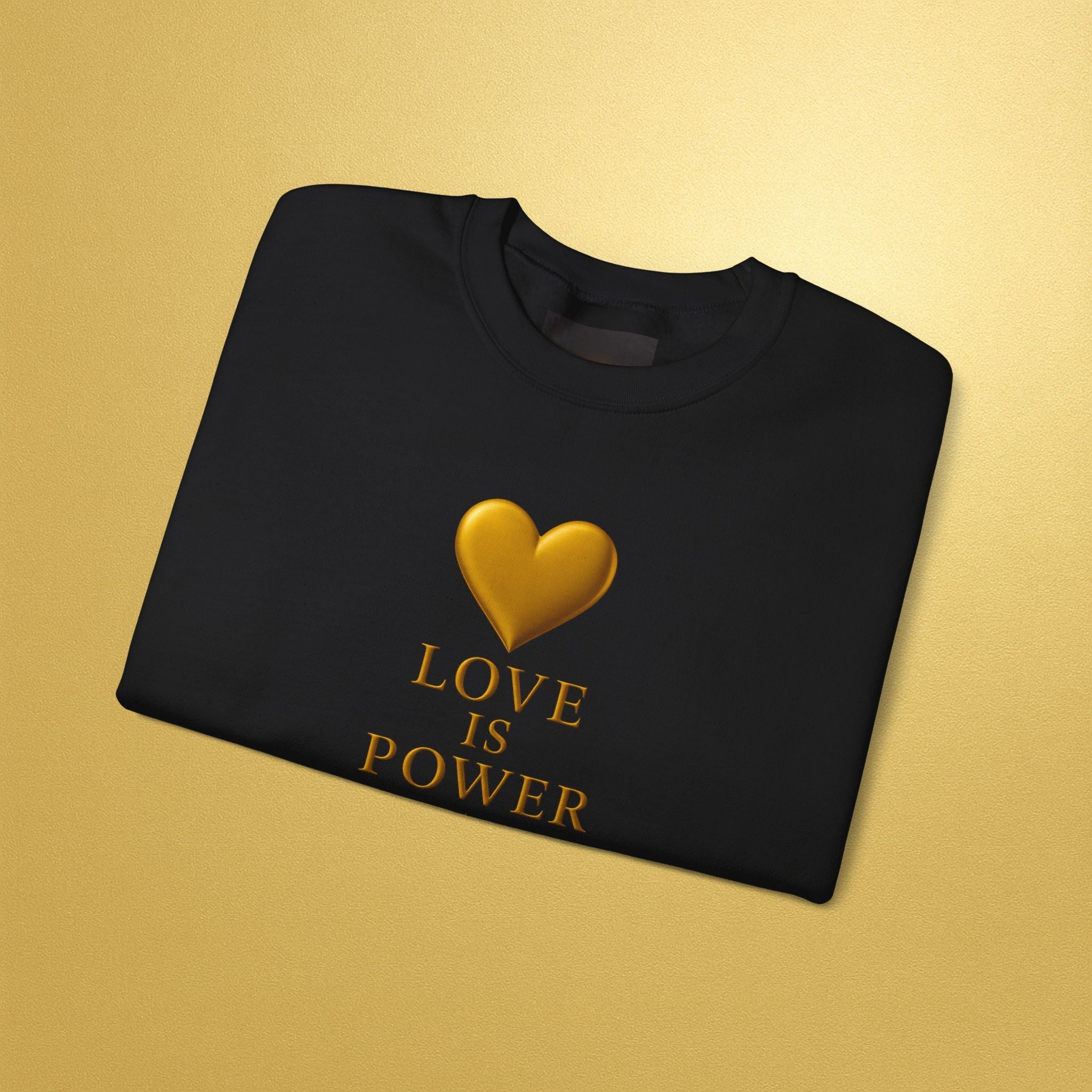Crewneck Sweatshirt — "Love Is Power" Gold Heart Graphic - AURA BY RS ®