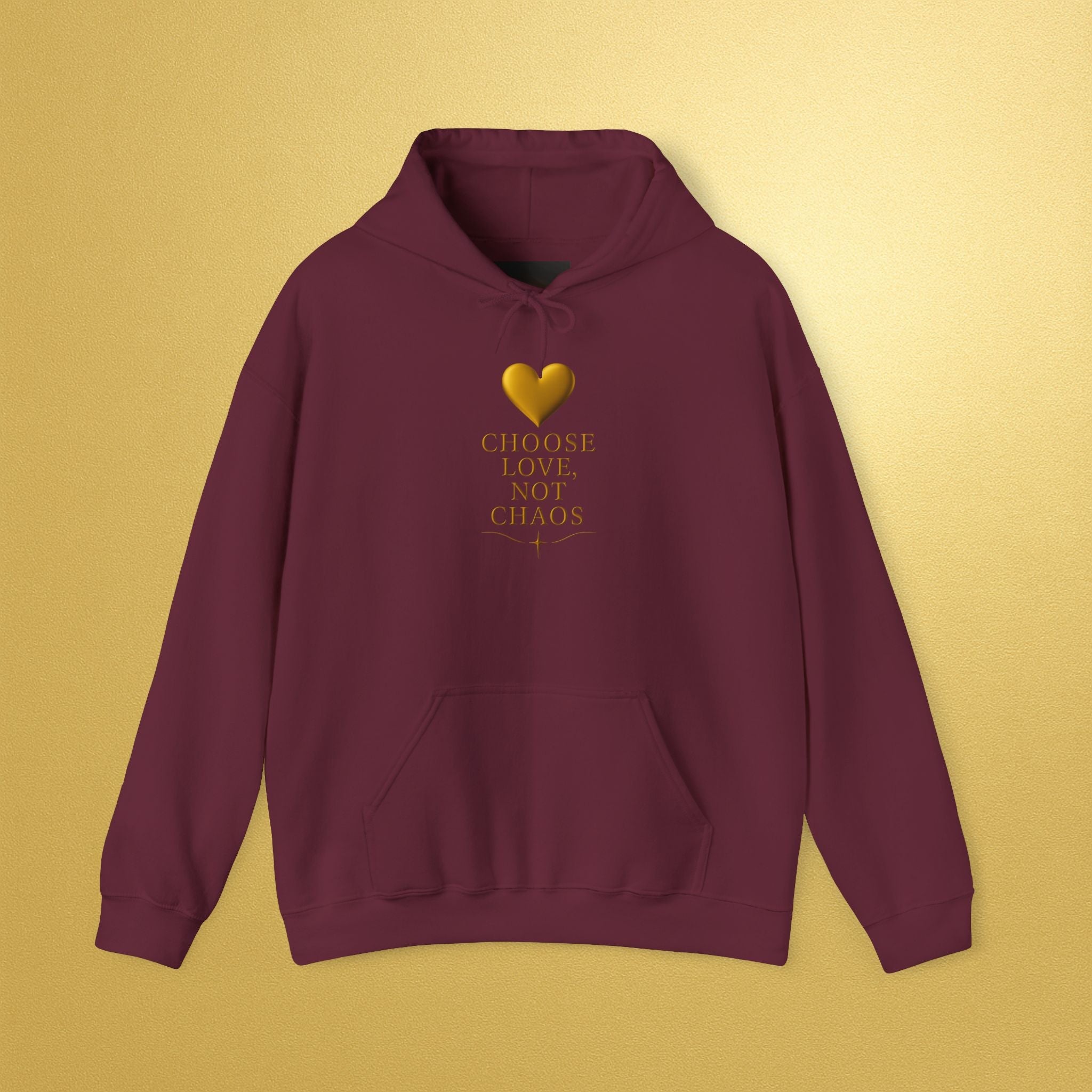 Hoodie — "Choose Love Not Chaos" Gold Heart Inspirational Hoodie - AURA BY RS ®