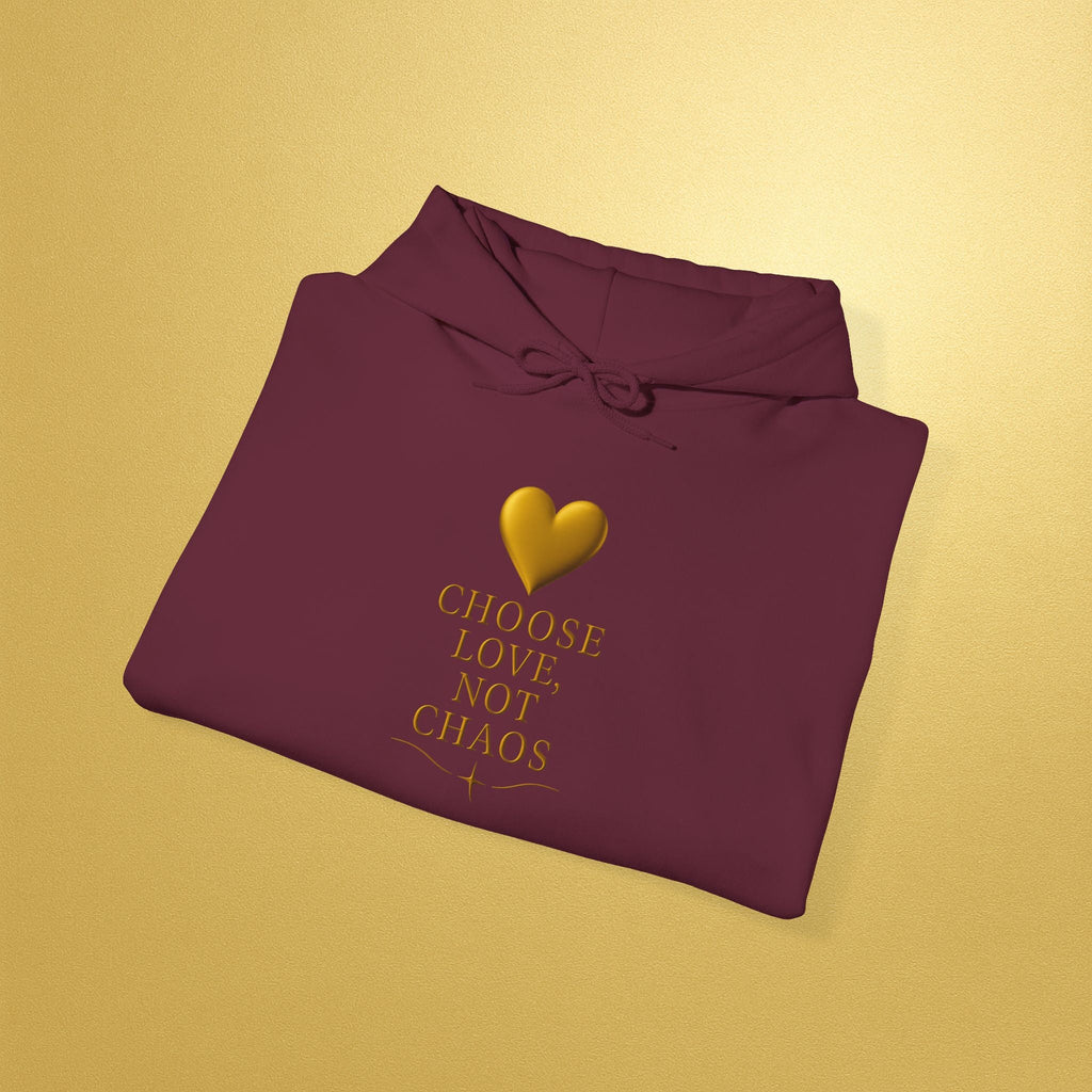 Hoodie — "Choose Love Not Chaos" Gold Heart Inspirational Hoodie - AURA BY RS ®