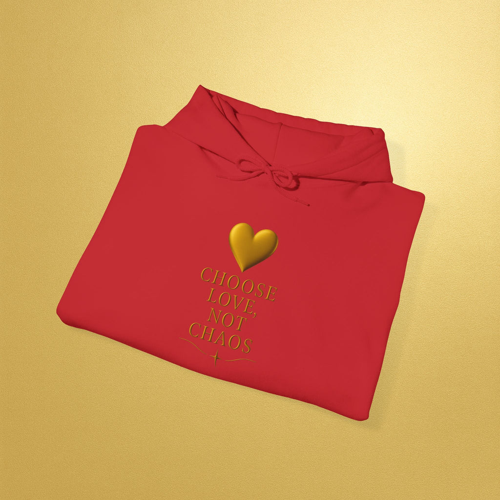 Hoodie — "Choose Love Not Chaos" Gold Heart Inspirational Hoodie - AURA BY RS ®