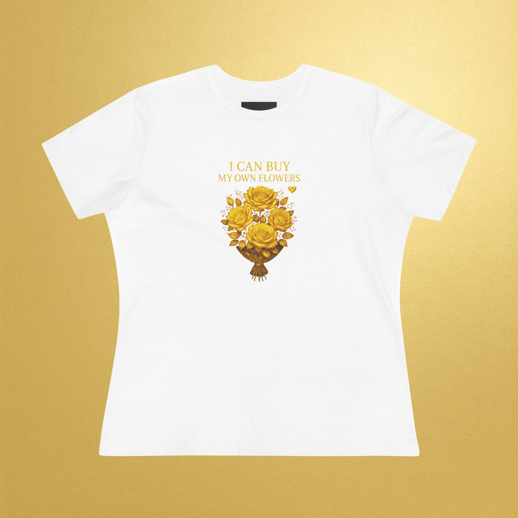 I Can Buy My Own Flowers Women's Tee — Floral Independence Bouquet Shirt - AURA BY RS ®