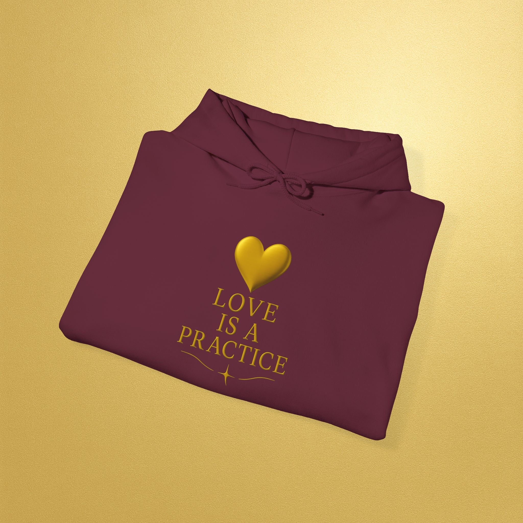 Love Is a Practice Hoodie — Gold Heart Inspirational Pullover - AURA BY RS ®