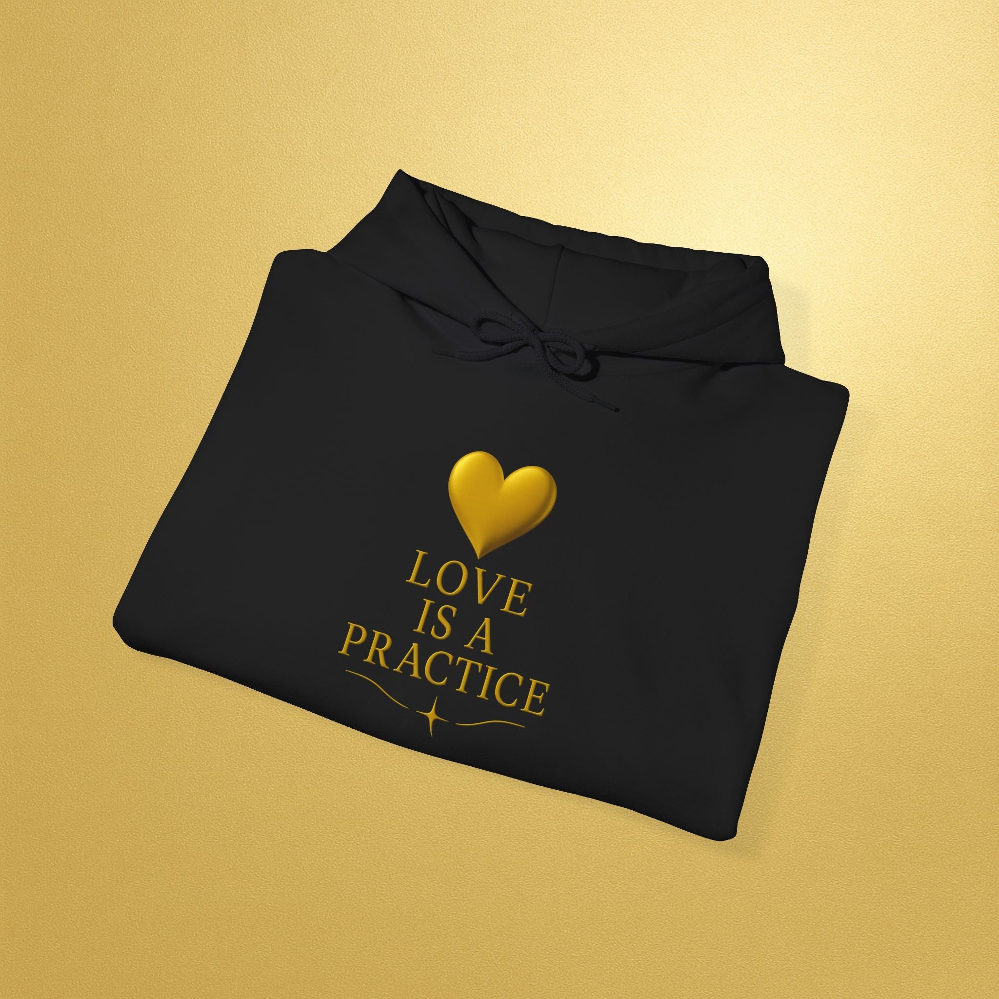 Love Is a Practice Hoodie — Gold Heart Inspirational Pullover - AURA BY RS ®