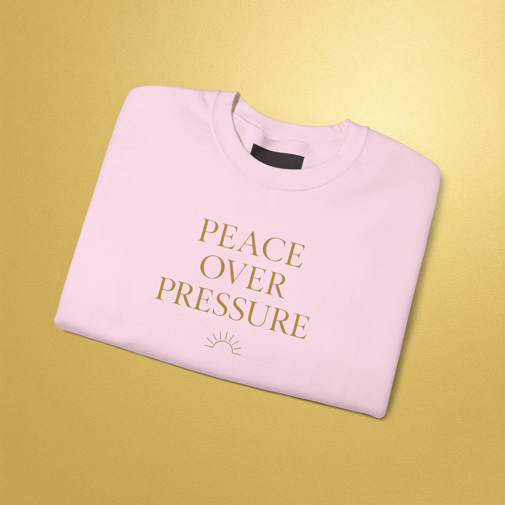 Peace Over Pressure Sweatshirt | Inspirational - AURA BY RS ®