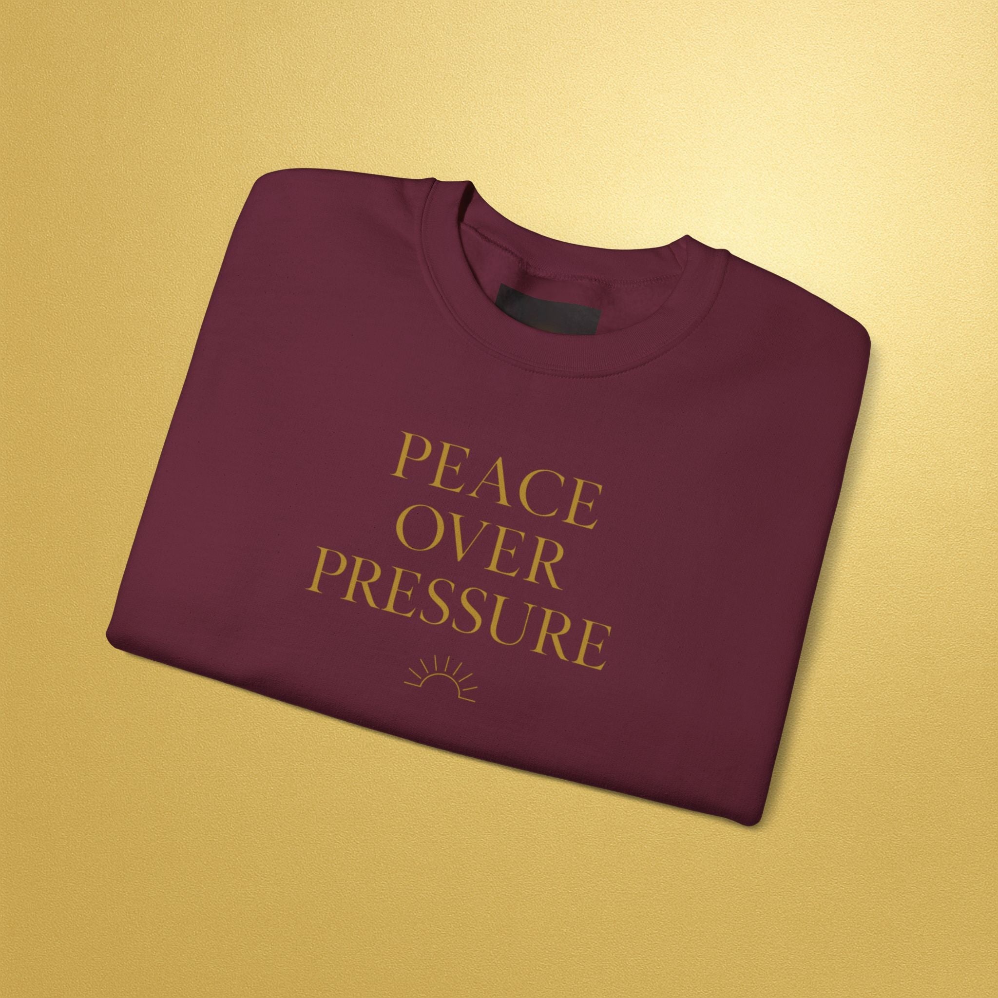 Peace Over Pressure Sweatshirt | Inspirational - AURA BY RS ®